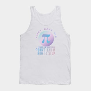 They Call Me Pi (pastel) Tank Top